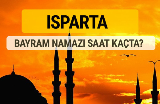 Isparta Kurban bayramı namazı saati - 2017