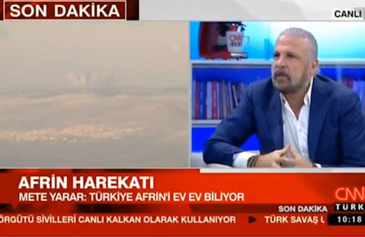 Mete Yarar: Türkiye Afrin'i ev ev biliyor