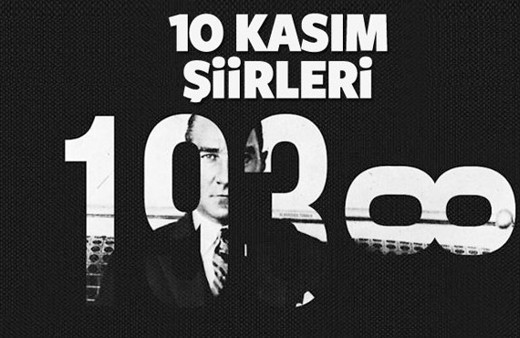 10 Kasım Atatürk'ü anma şiiri üç kıtalık şiirler MEB onaylı