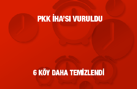 Afrin'de son durum! PKK'nın İHA'sı düşürüldü!