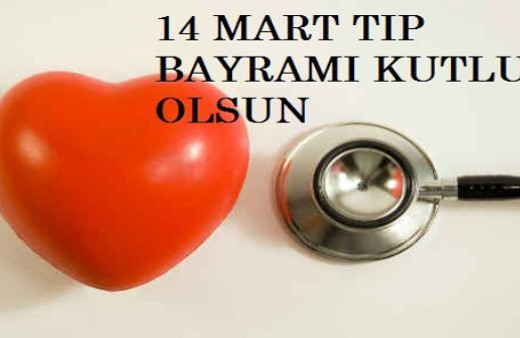 Tıp Bayramı ne zaman 2018-14Mart'ın önemi neden kutlanıyor?