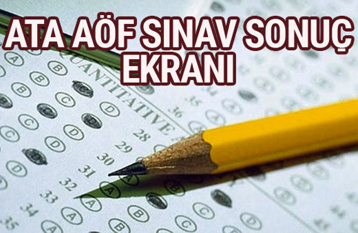 Atatürk Üniversitesi sınav sonucu ATA AÖF bütünleme sorgusu