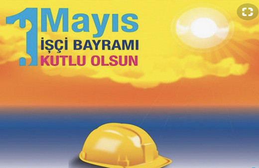 İşçi Bayramı resimli tebrik mesajları 1 Mayıs kutlama sözleri