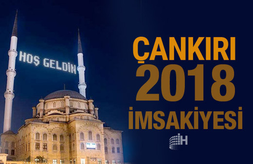 Çankırı İmsakiye 2018 Diyanet sahur imsak vakti iftar saatleri