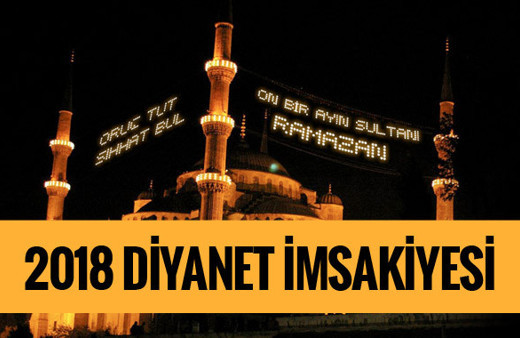 İmsakiye 2018 Diyanet takvimi-Tüm illerin imsak sahur iftar vakti