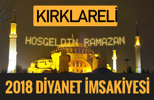 2018 İmsakiye Kırklareli- Sahur imsak vakti iftar ezan saatleri