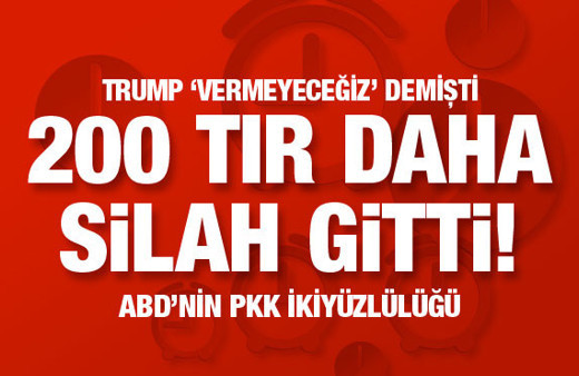 ABD PKK'ya 200 TIR ile silah ve zırhlı araç gönderdi