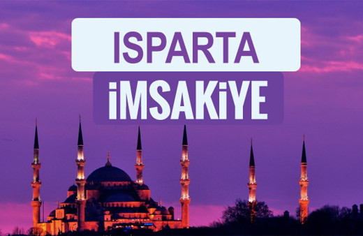 Isparta iftar saati sahur imsak vakti-2018 Isparta İmsakiyesi