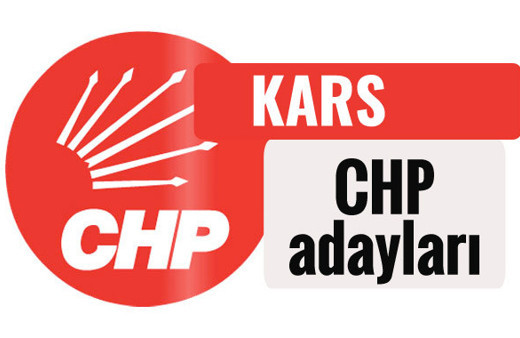 CHP Kars milletvekili adayları kimler 2018 listesi