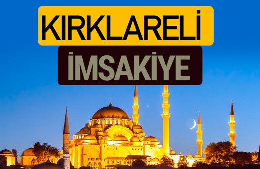 2018 İmsakiye Kırklareli- Sahur imsak vakti iftar ezan saatleri
