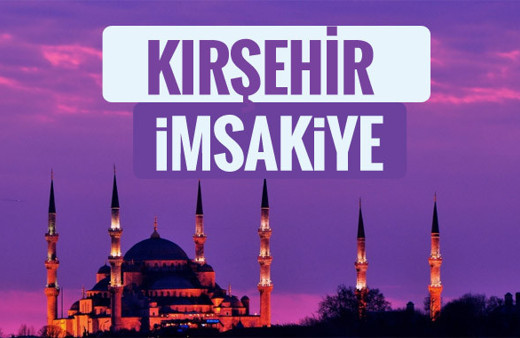 2018 İmsakiye Kırşehir- Sahur imsak vakti iftar ezan saatleri