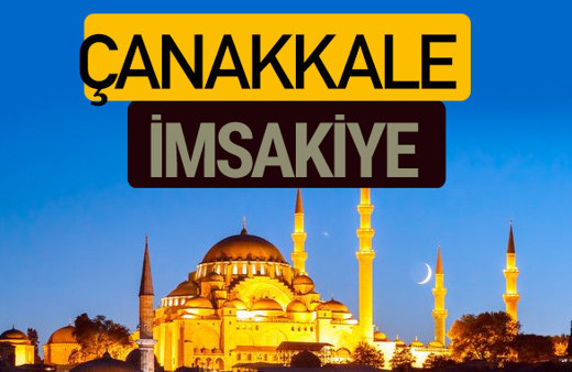 2018 İmsakiye Çanakkale- Sahur imsak vakti iftar ezan saatleri