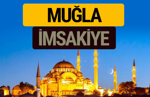2018 İmsakiye Muğla- Sahur imsak vakti iftar ezan saatleri