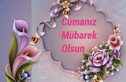 Cuma mesajları resimli kutlama sözleri anlamlı cuma yazıları