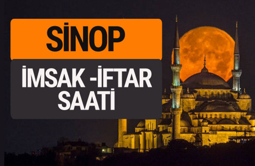 Sinop imsak vakti iftar sahur saatleri -Sabah akşam ezanı kaçta?