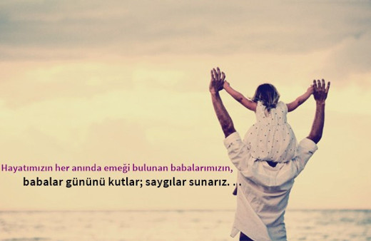 Babalar günü mesajları 2018 babalar günü kutlama sözleri-yeni 
