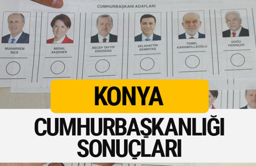 Konya Cumhurbaşkanlığı seçim sonucu 2018 Konya sonuçları