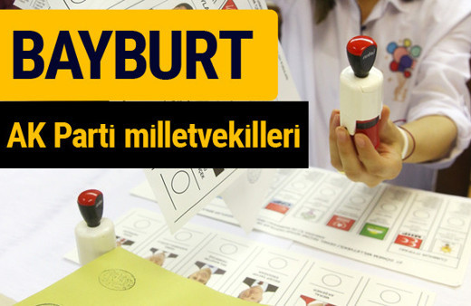 AK Parti Bayburt Milletvekilleri 2018 - 27. dönem AKP isim listesi