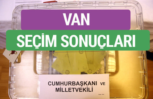 HDP Van Milletvekilleri listesi 2018 Van Sonucu