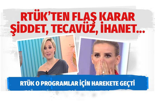 RTÜK'ten flaş hamle! Aile içi şiddet, tecavüz, taciz, ihanet konulu...