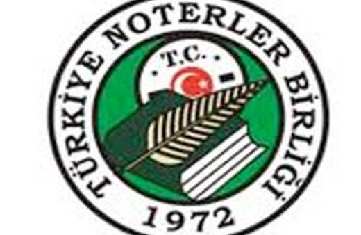Noterler Birliği'nden  kanun değişikliği