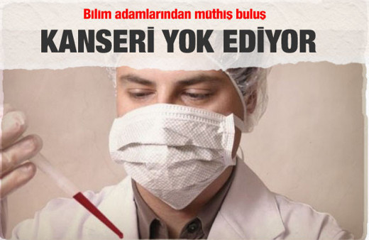 Kanseri öldüren virüs bulundu
