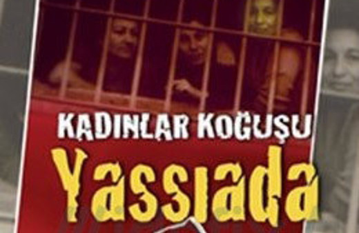 Yassıada'nın bilinmeyeni Kadınlar Koğuşu! 