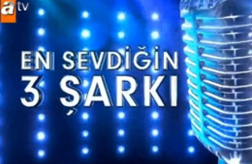 En Sevdiğim 3 Şarkı'daki isimlere bakın