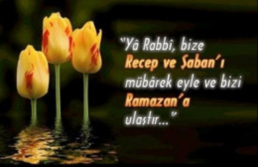 Peygamberimizin Recep ve üç aylar özel duası
