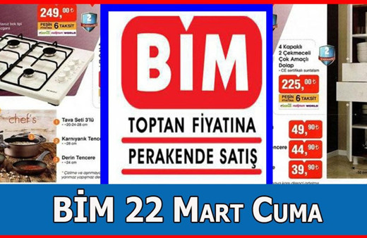 BİM aktüel indirimli ürünler 22 Mart haftası kataloğu BİM'de Cuma indirimleri