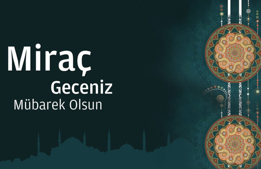 Bugün kandil resimli Miraç Kandili mesajları yeni kutlama sözleri