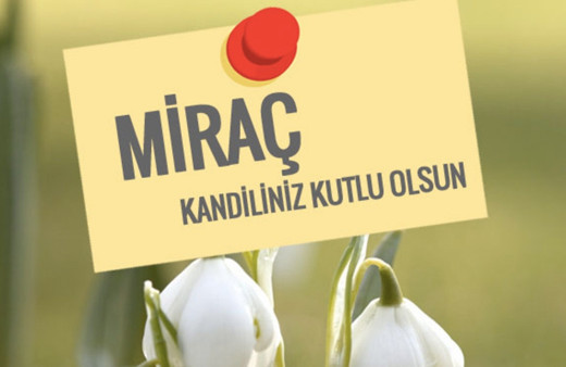 Yeni kandil mesajları 2019 resimli Miraç Kandili sözleri