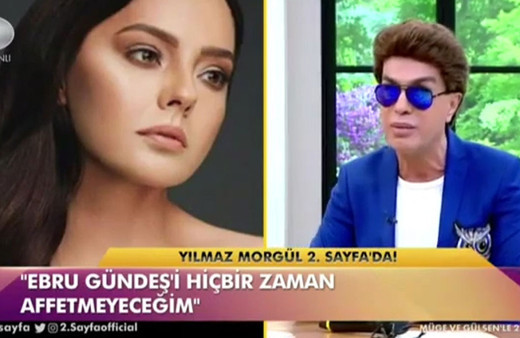 Yılmaz Morgül Ebru Gündeş'le kavgasını anlattı: Bana etmediği küfürler kalmadı