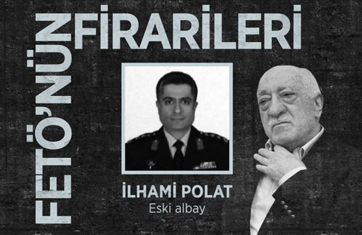 Darbe emrini Gülen'den aldığını eşine itiraf eden albay yurt dışına kaçtı