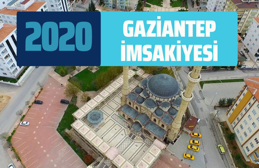 Gaziantep imsak vakti sahur saati! Gaziantep İmsakiye iftar vakitleri