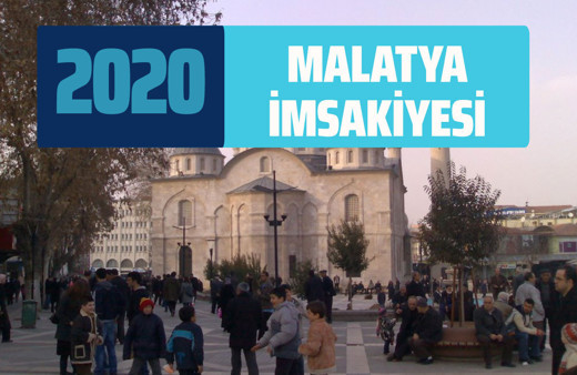 Malatya imsak vakti sahur saati! Malatya İmsakiye 2020 iftar saatleri