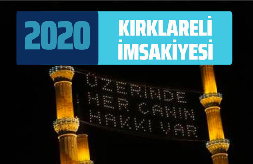 Kırklareli sahur İmsakiyesi 2020 iftar imsak saati! Kırklareli Diyanet İmsakiye takvimi