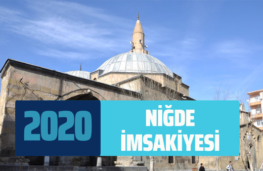 Niğde imsakiye 2020 sahur vakti! Niğde imsakiyesi iftar sahur saatleri