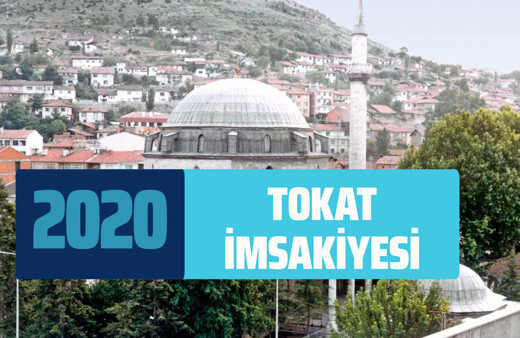 Tokat imsakiye sahur vakti! Tokat Ramazan imsakiyesi iftar imsak saati