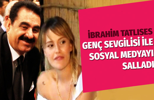 İbrahim Tatlıses yeni sevgilisiyle görüntülendi! Yaş farkı 42!