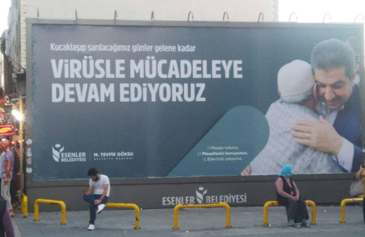 Esenler Belediyesi'nden olay koronavirüs afişi! Tüm önlemleri yerle bir eden bilbord