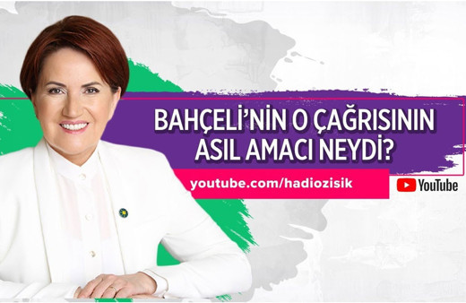 Bahçeli'nin çağrısının asıl amacı neydi?