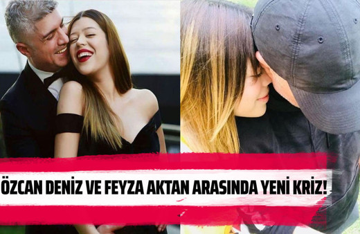 Özcan Deniz ve Feyza Aktan arasında yeni kriz! "Ya tazminatı öde..."