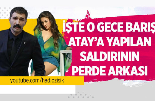 Barış Atay'ın saldırı tiyatrosunu Hadi Özışık ifşa etti!