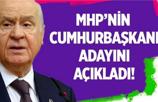 Devlet Bahçeli MHP'nin Cumhurbaşkanı adayını açıkladı