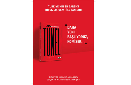 Serdar Uzunyol’un ilk eseri: Tünel Operasyon: Kunduz Avı