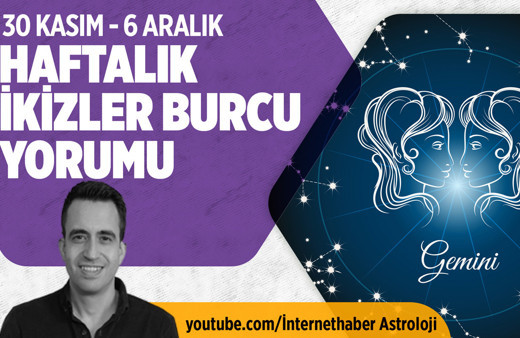 30 Kasım - 6 Aralık haftalık İkizler burcu yorumu yeni kararlar kapıda!