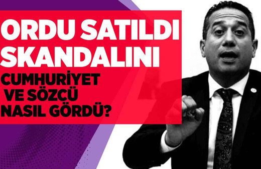 "Ordu satılmış" skandalını Cumhuriyet ve Sözcü nasıl gördü?