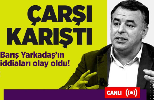 Barış Yarkadaş'tan Canan Kaftancıoğlu'na taciz bombardımanı!