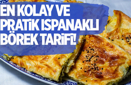 En kolay ve pratik ıspanaklı börek tarifi!
